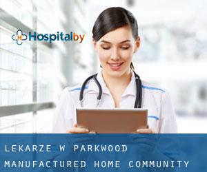Lekarze w Parkwood Manufactured Home Community