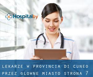 Lekarze w Provincia di Cuneo przez główne miasto - strona 7