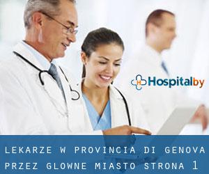 Lekarze w Provincia di Genova przez główne miasto - strona 1