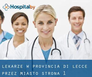 Lekarze w Provincia di Lecce przez miasto - strona 1