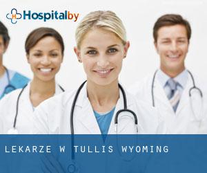 Lekarze w Tullis (Wyoming)