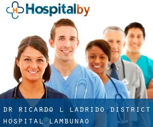 Dr. Ricardo L. Ladrido District Hospital (Lambunao)
