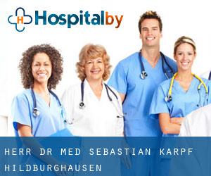 Herr Dr. med. Sebastian Karpf (Hildburghausen)
