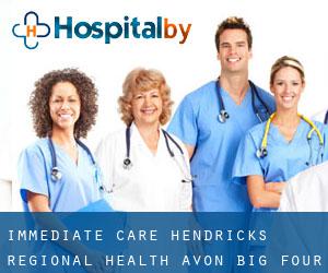 Immediate Care - Hendricks Regional Health Avon (Big Four Yard)