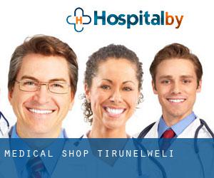 Medical shop (Tirunelweli)