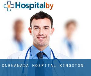 Ongwanada Hospital (Kingston)