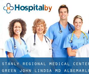 Stanly Regional Medical Center: Green John Lindsa MD (Albemarle)