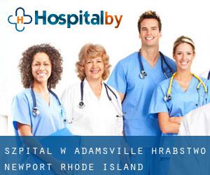 szpital w Adamsville (Hrabstwo Newport, Rhode Island)