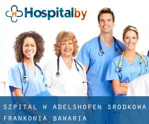 szpital w Adelshofen (Srodkowa Frankonia, Bawaria)