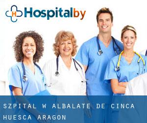 szpital w Albalate de Cinca (Huesca, Aragon)