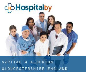 szpital w Alderton (Gloucestershire, England)