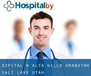 szpital w Alta Hills (Hrabstwo Salt Lake, Utah)