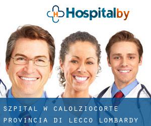 szpital w Calolziocorte (Provincia di Lecco, Lombardy)