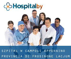 szpital w Campoli Appennino (Provincia di Frosinone, Lacjum)