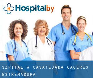 szpital w Casatejada (Caceres, Estremadura)