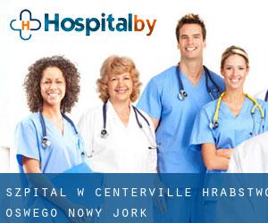 szpital w Centerville (Hrabstwo Oswego, Nowy Jork)