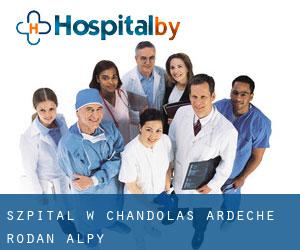 szpital w Chandolas (Ardèche, Rodan-Alpy)