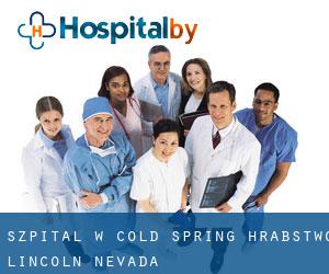 szpital w Cold Spring (Hrabstwo Lincoln, Nevada)