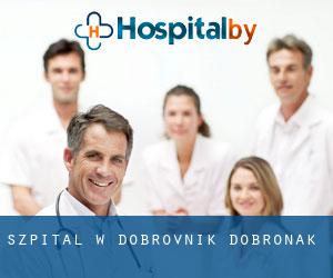 szpital w Dobrovnik-Dobronak