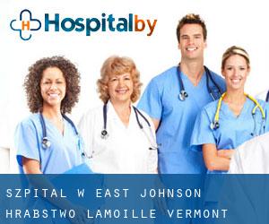 szpital w East Johnson (Hrabstwo Lamoille, Vermont)