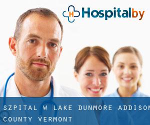 szpital w Lake Dunmore (Addison County, Vermont)