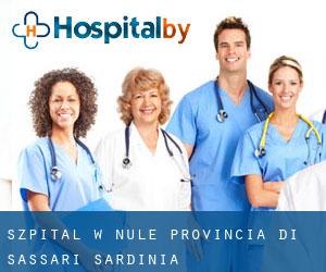 szpital w Nule (Provincia di Sassari, Sardinia)